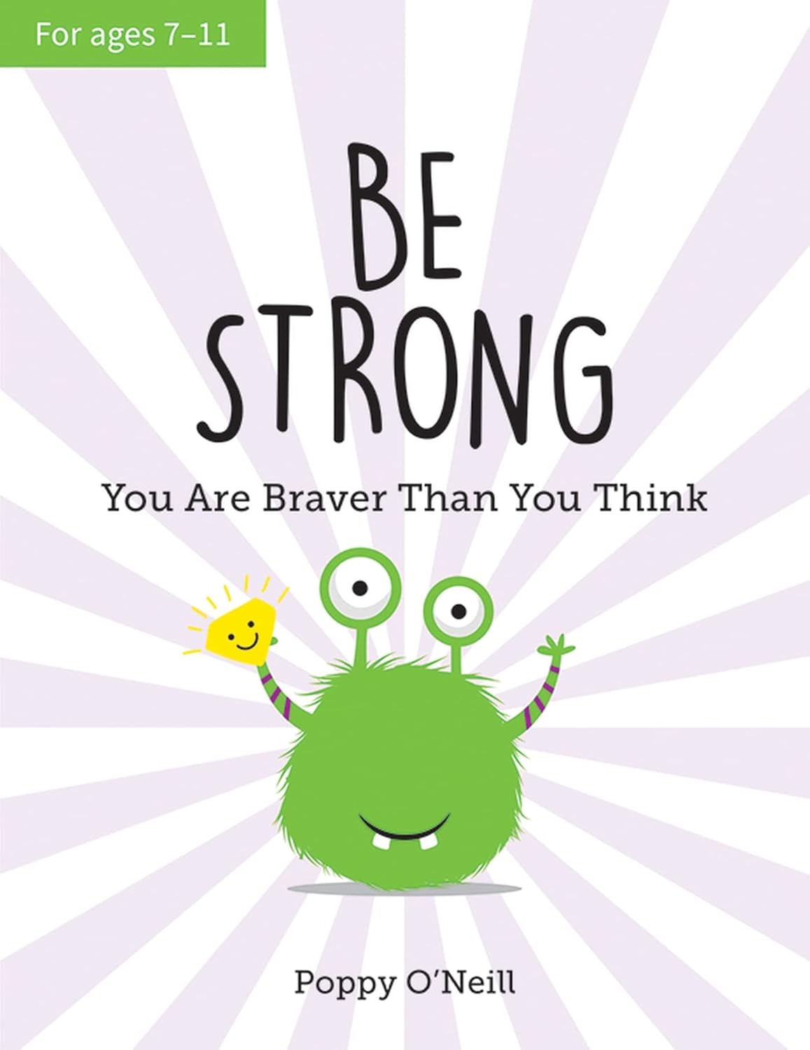 Be Strong You Are Braver Than You Think