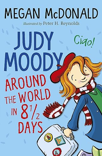 Judy Moody 7 Around The World in 8 1/2 Days