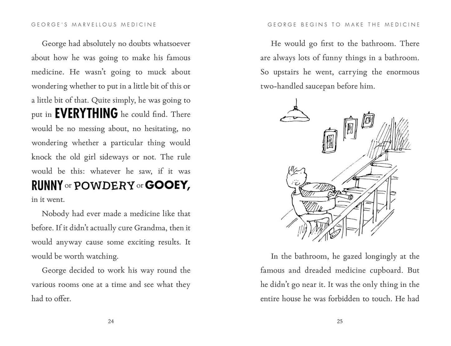 Roald Dahl, Charlie Goerge's Marvellous Medicine