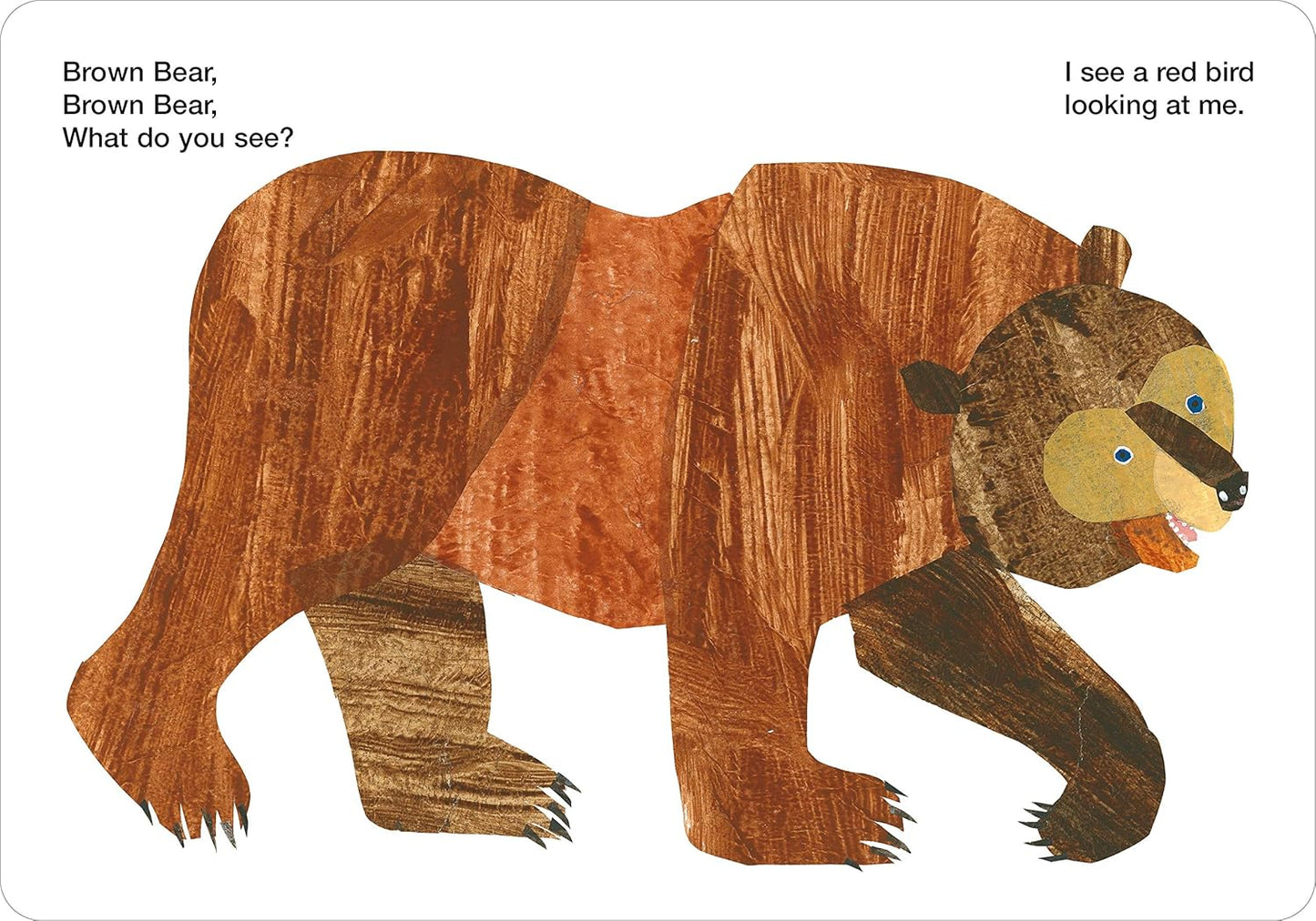 Brown Bear, Brown Bear, What Do You See?