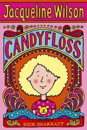Jacqueline Wilson: Candyfloss