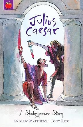 A Shakespeare Story, Julius Caesar