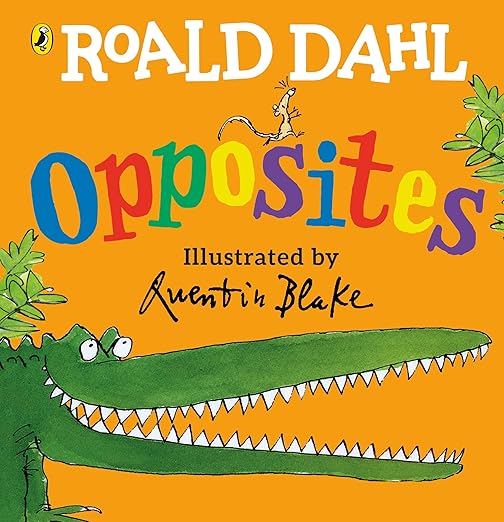Roald Dahl, Opposites