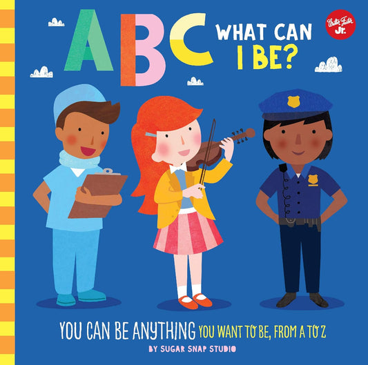 ABC What Can I Be?