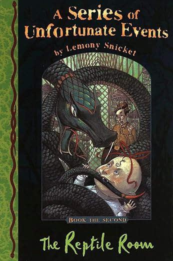 A Series of Unfortunate Events: The Reptile Room (Vol. 2)