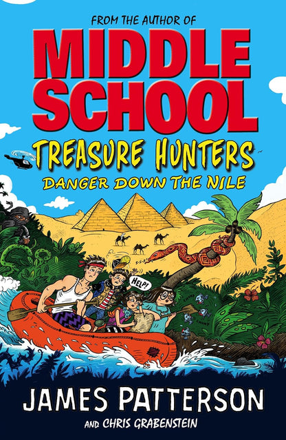 Middle School Treasure Hunters: Danger Down the Nile