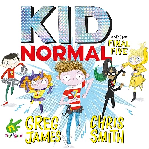 Kid Normal and the Final Five