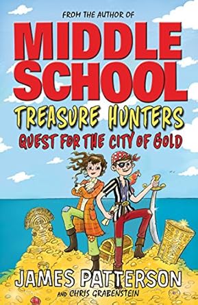 Middle School  Treasure Hunters: Quest for the City Gold