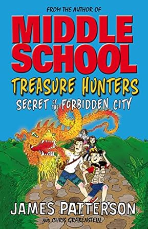 Middle School  Treasure Hunters: Secret of the Forbidden City