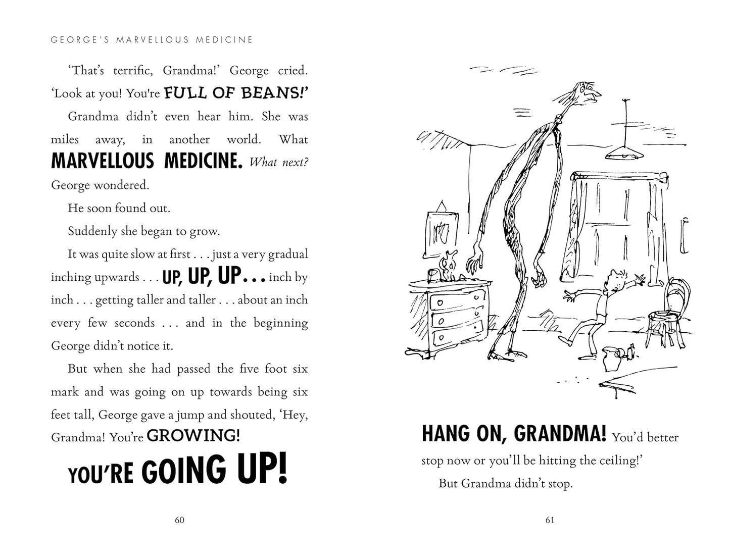Roald Dahl, Charlie Goerge's Marvellous Medicine